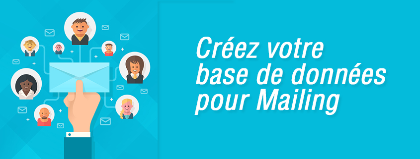 Bien démarrer avec une liste de Mailing en 7 points